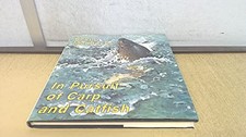 In Pursuit of Carp and Catfish