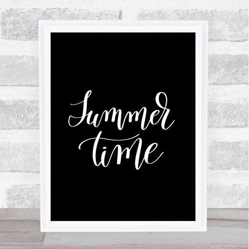 Summertime quote print - quote, &