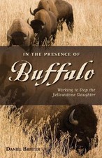 In the Presence of Buffalo -