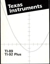 TI-89 TI-92 Plus: Guidebook for Advanced Mathematics Software Version 2.0