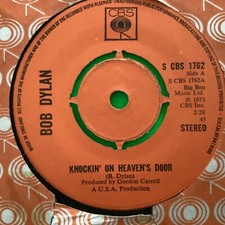 Bob Dylan 7”Vinyl Single “ Knockin’ On Heaven’s Door“ 1973  CBS  Records A1 UK
