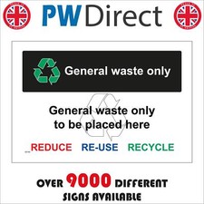 GE164 GENERAL WASTE ONLY SIGN