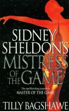 Sidney Sheldon's Mistress of the Game By Sidney Sheldon, Tilly Bagshawe