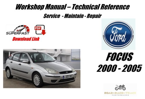 Ford focus workshop service - ford,