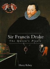 Sir francis drake - the, queen's