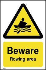 Beware Rowing Area Sign or