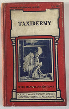 TAXIDERMY Paul Hasluck 1912