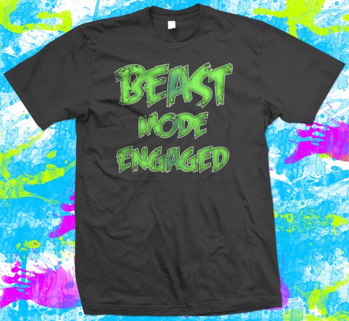 Beast mode engaged shirt - engaged, t-shirt