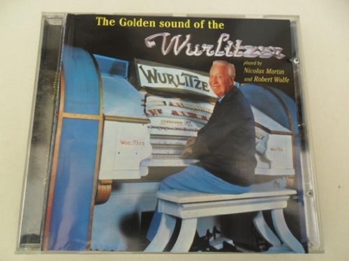 Golden sound the - the, wurlitzer