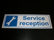 SERVICE RECEPTION sign or