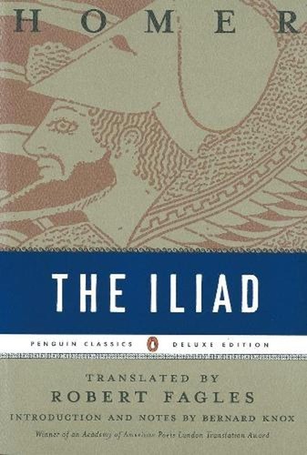The iliad penguin - iliad:, classics