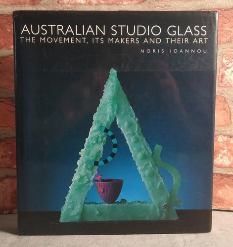 Australian studio glass the - studio, glass: