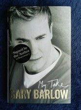 Gary Barlow - My Take Signed 1st Edition HB 2006 Take That