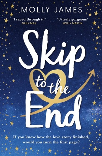 Skip the end molly james - the,