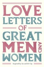Love Letters of Great Men and