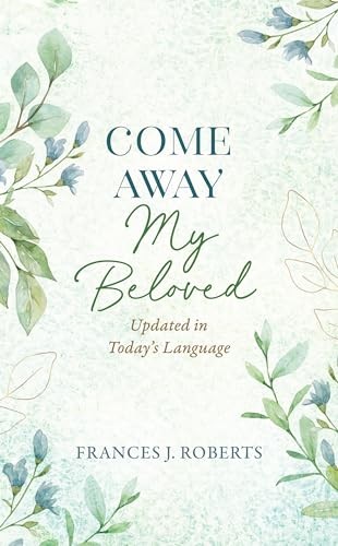 Come away beloved updated - beloved,