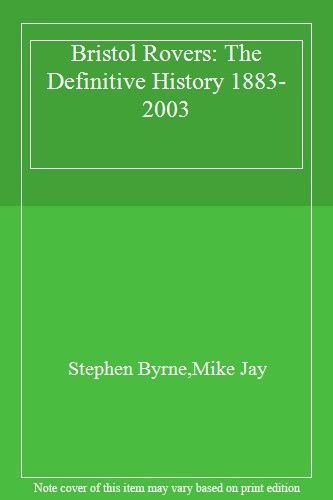 Bristol rovers the definitive - bristol,