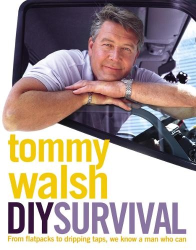 Tommy walsh diy survival - survival, by