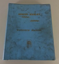Workshop Manual Austin Healey 100/6 + 3000 Year 1956 - 1963