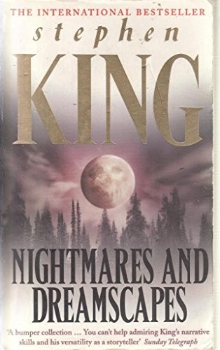 Nightmares and dreamscapes - and,