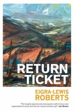 Return Ticket By Eigra Lewis