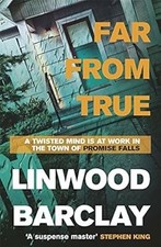 Far From True: (Promise Falls Trilogy Book 2), Barclay, Linwood, Used; Good Book