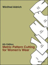 Metric Pattern Cutting for Women's Wear by Winifred Aldrich (Hardcover, 2015)