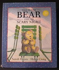 This Is the Bear and the Scary Night Hardcover Sarah Hayes