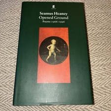 Seamus Heaney Opened Ground