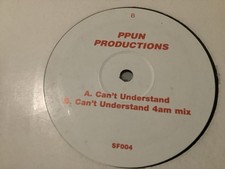RARE UK GARAGE PPUN PRODUCTIONS CANT UNDERSTAND VINYL