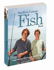 The river cottage fish - the, book