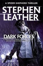 Dark Forces: The 13th Spider Shepherd Thriller,Stephen Leather- 9781473604094