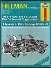 Hillman Chrysler Imp Sunbeam Singer 1963-76 Haynes Owners Workshop Manual No 22