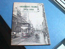 Aberdeen's Trams 1874-1958 by MacKenzie & Brotchie - 1974 Booklet