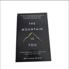 The Mountain is you by Brianna