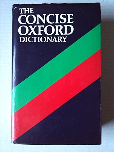 Concise oxford dictionary - concise,