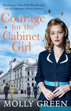 Courage for the Cabinet Girl: The new ..., Green, Molly