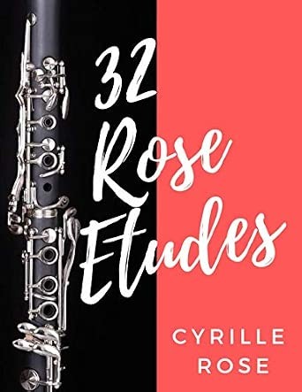 Rose etudes for - rose, clarinet