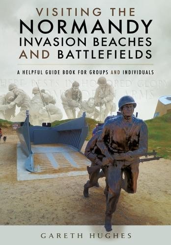Visiting the normandy invasion - visiting,