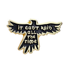 Crow Pin Badge Bird It Cant