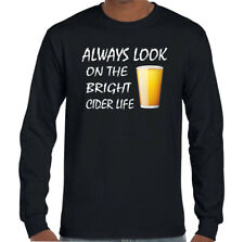Cider T-Shirt Alcohol Always Look On The Bright Side Life Mens Funny Humour Beer
