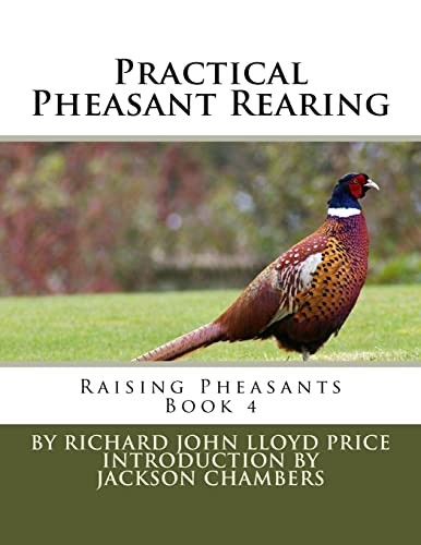 Practical pheasant rearing - practical,