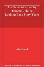 The Schneider Trophy Diamond