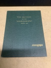 THE MANUAL OF THE FERROGRAPH SERIES 420 REEL TO REEL HARDBACK BOOK