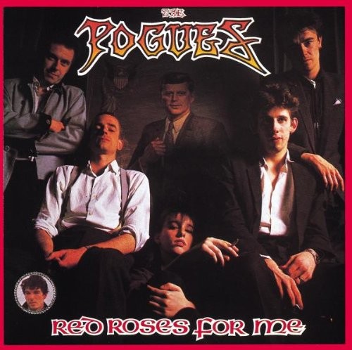 Pogues red roses for - red, me