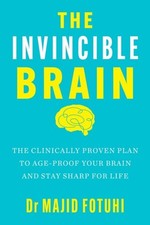The Invincible Brain by Dr