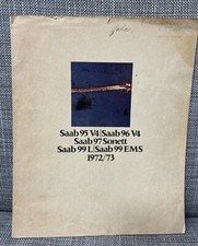 SAAB 95 V4 ESTATE 96 V4 SALOON 97 SONNETT 99 SALOON (1972-73) UK SALES BROCHURE