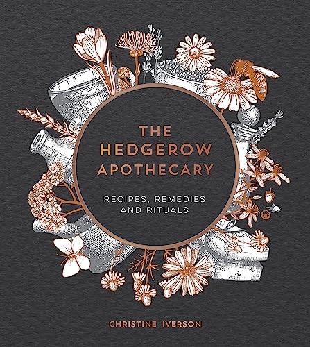The hedgerow apothecary - hedgerow,