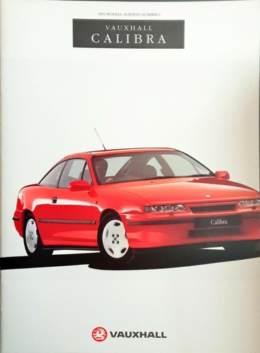 Vauxhall calibra brochure 1991 - vauxhall,
