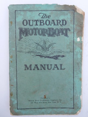 Outboard motorboat manual - outboard, 1928